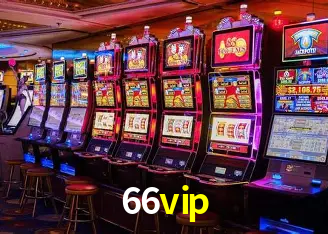 66vip Bônus - Pacote R$5.000 + VIP