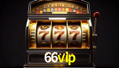 A Popularidade dos Caça-Níqueis no 66vip